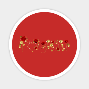 Declaration of Love from Red Roses Magnet